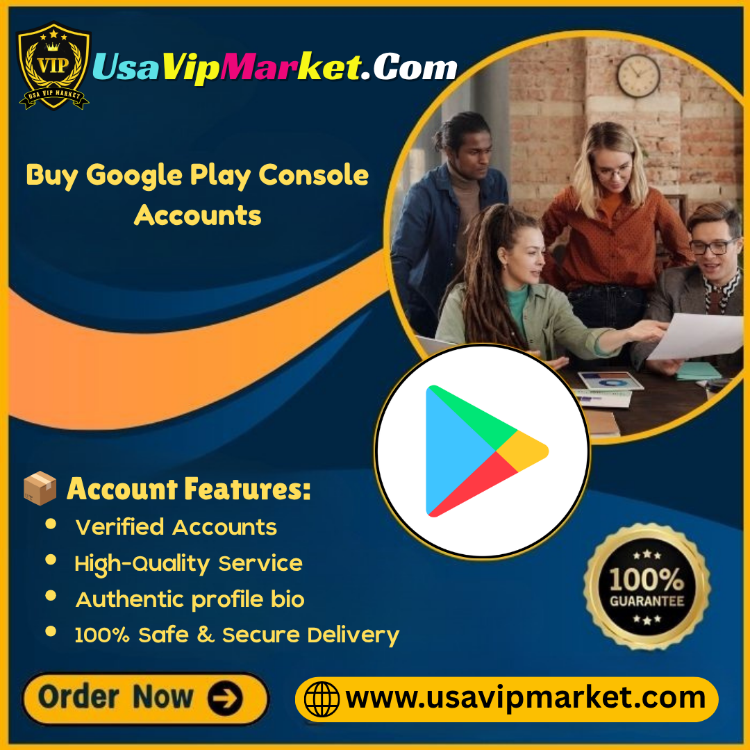 Buy Google Play Console Accounts - 100% Verified & Active