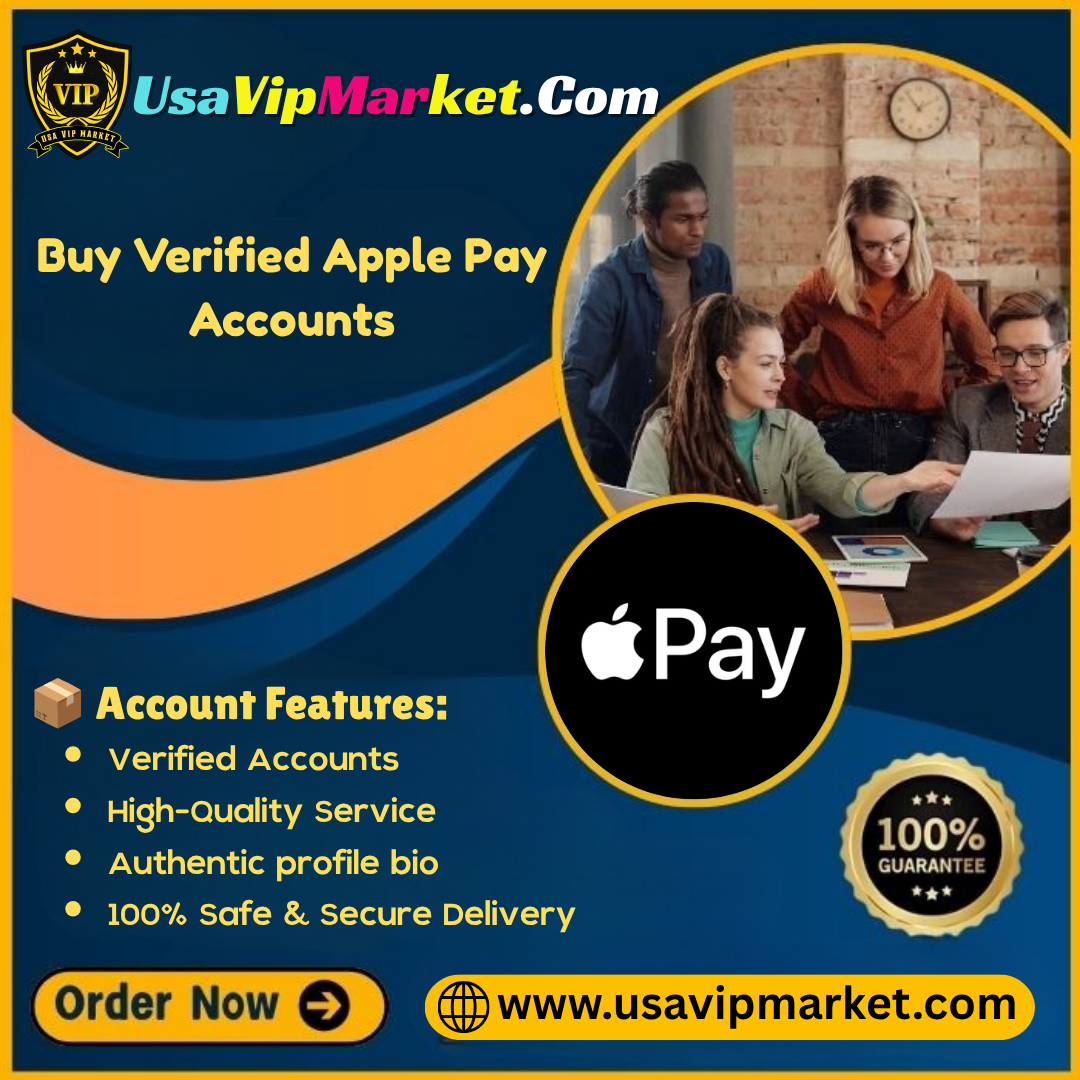 Buy Verified Apple Pay Accounts - 100% Safe & Ready to Use