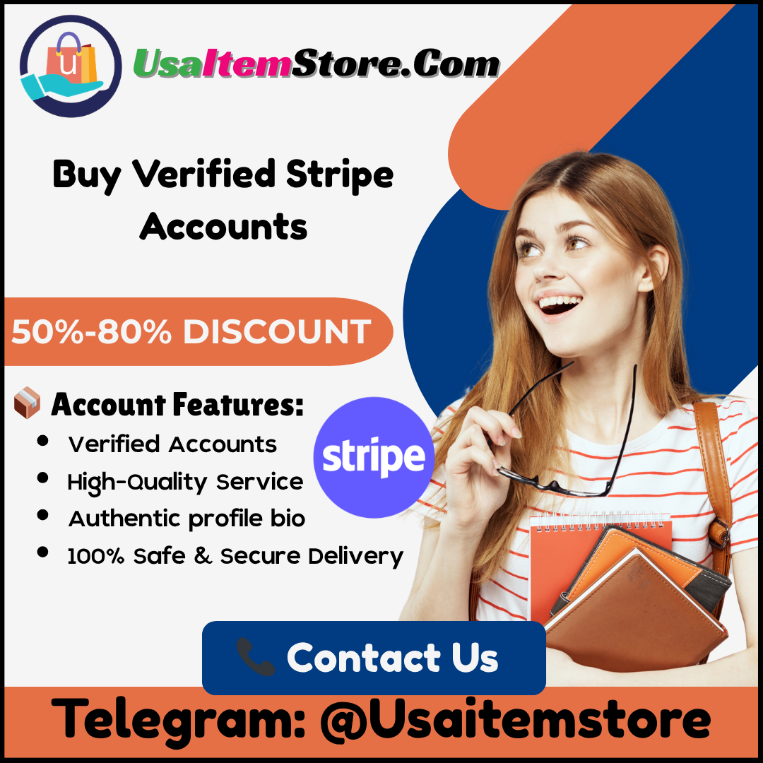 Buy Verified Stripe Accounts - 100% Safely & Instant Payout