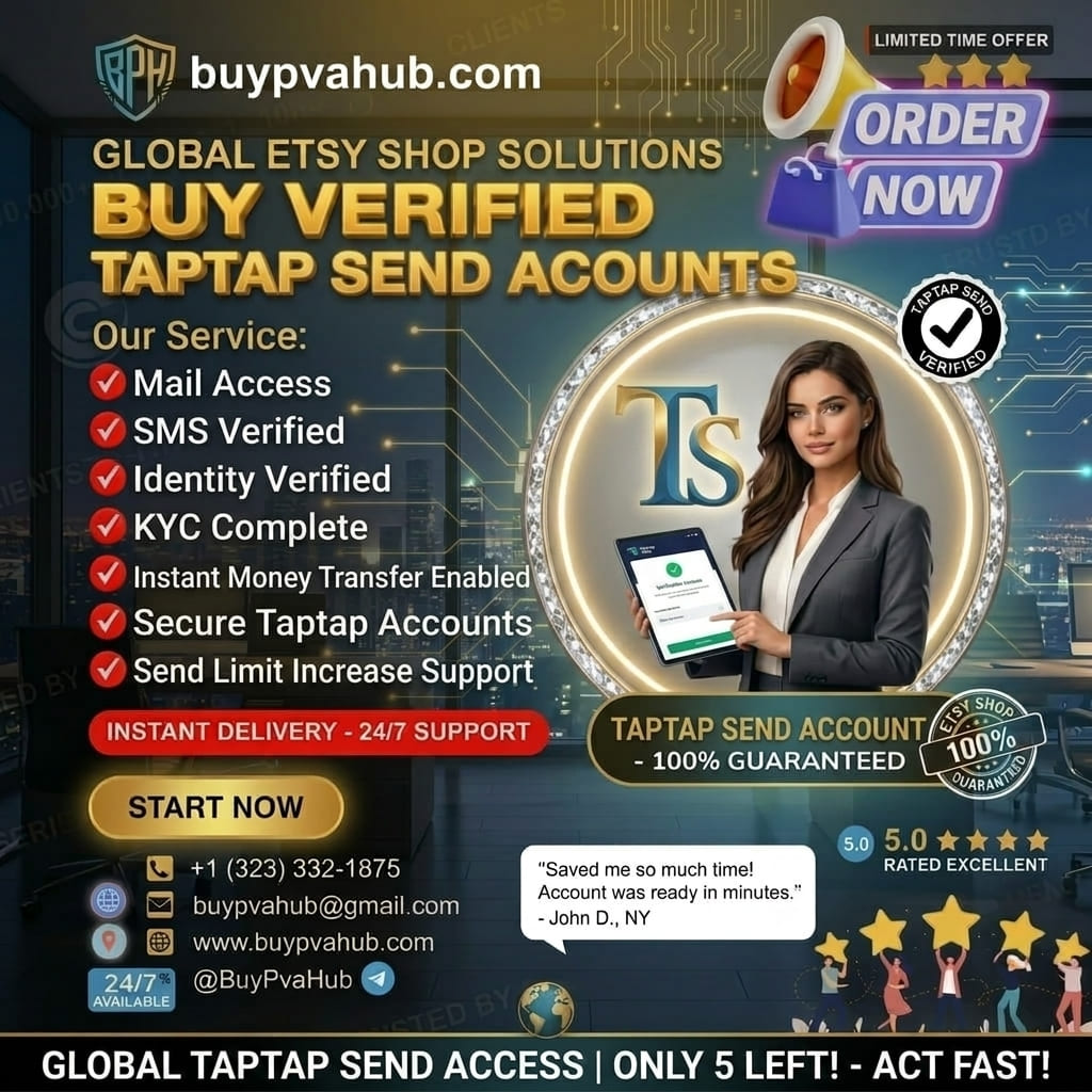 Buy Verified Taptap Send Account -Fully KYC ID Verified PVA Accounts | BuyPvaHub.com